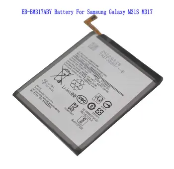 1x6000 ма EB-BM317ABY Взаимозаменяеми Батерия За Samsung Galaxy М31 M31S M317 M317S M317F на Батерията