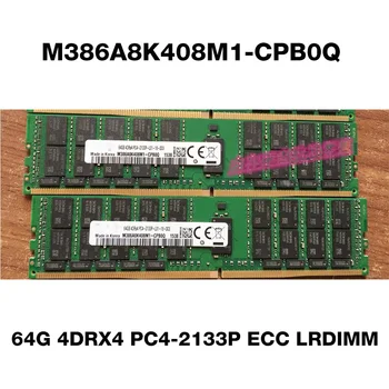 1БР 64G 4DRX4 PC4-2133P ECC LRDIMM За Samsung Memory M386A8K408M1-CPB0Q 