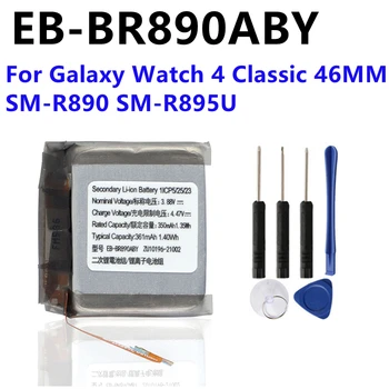 EB-BR890ABY 350 mah За Galaxy Watch 4 Classic 46 мм R890 SM-R890 R895 R895U + Подарък Инструменти