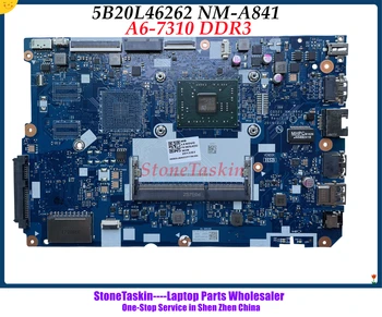 StoneTaskin Високо качество 5B20L46262 За Lenovo 110-15ACL дънна Платка на Лаптоп A6-7310U Процесор DDR3 CG521 NM-A841 100% Тествана