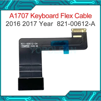 Нов кабел за клавиатура A1707 821-00612-04 за Macbook Pro 15 Retina 