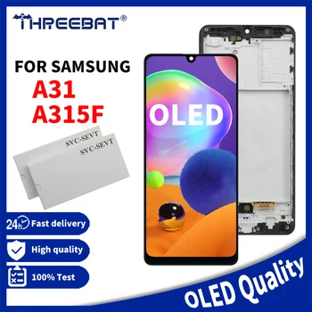 Новият OLED дисплей за Samsung Galaxy A31 LCD сензорен дисплей, Дигитайзер, Резервни Части за SM-A315F/DS A315G/DS A315N A315 LCD дисплей